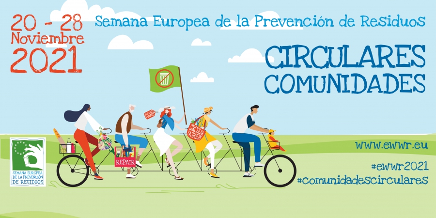 Semana Europea de la Prevención de Residuos y las Comunidades Circulares